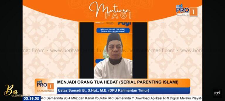 Ustaz Sumadi Buton Sebut Kasih Sayang dan Doa Jadi Kunci Pengasuhan Anak